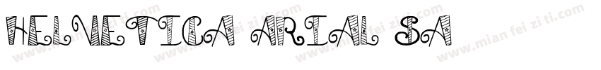 Helvetica Arial sa字体转换